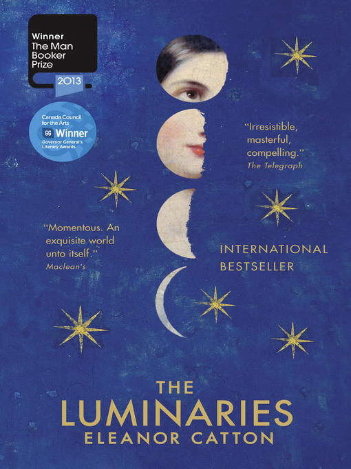 Title details for The Luminaries by Eleanor Catton - Available